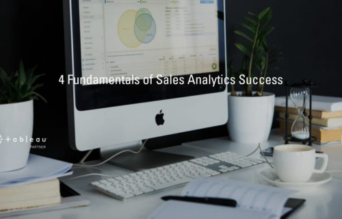 4 Fundamentals of sales analytics